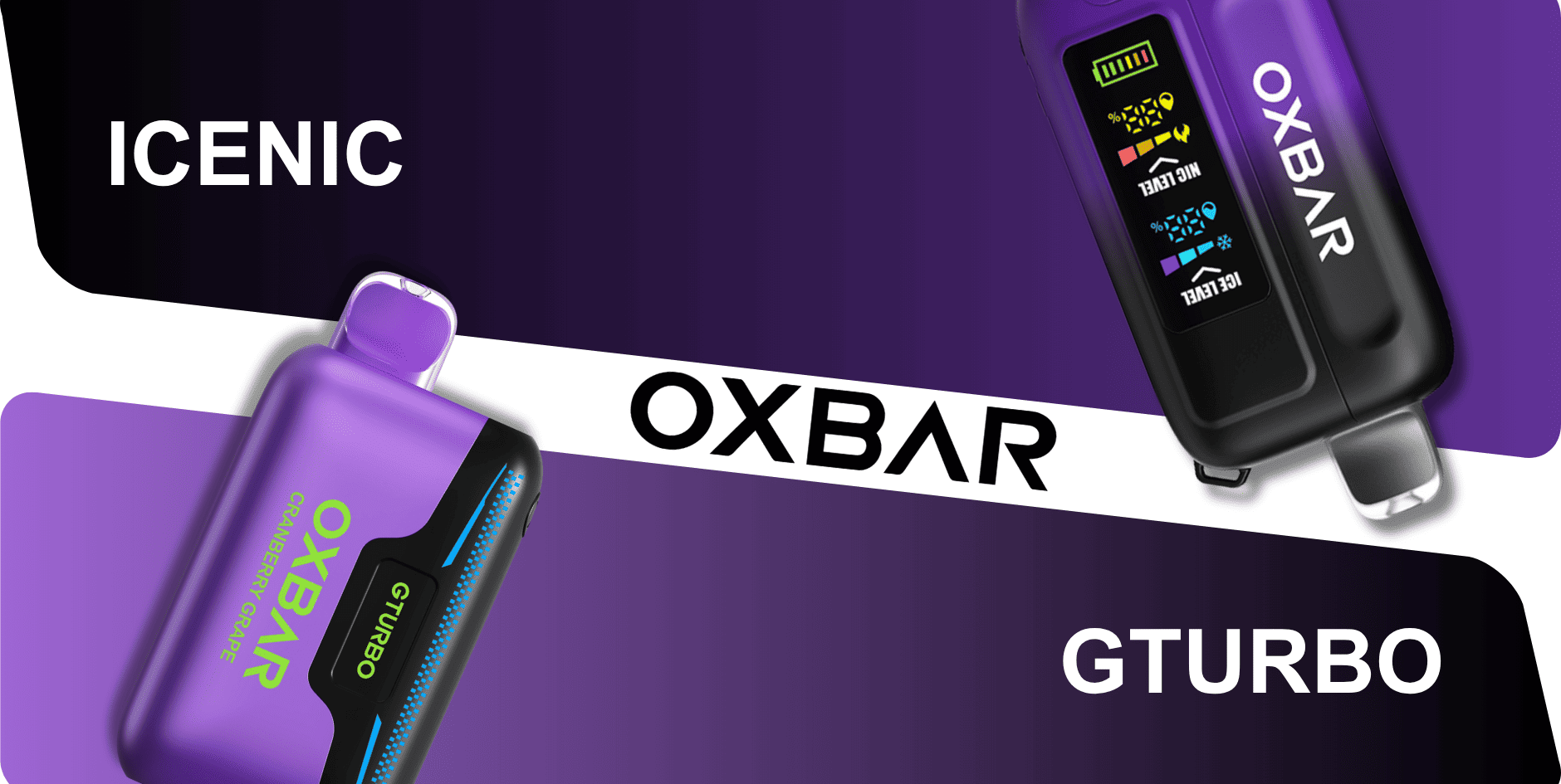 OXBAR Vape | Eldobható és Pod Rendszerek | TRI-FUSION, GTURBO, ICENIC